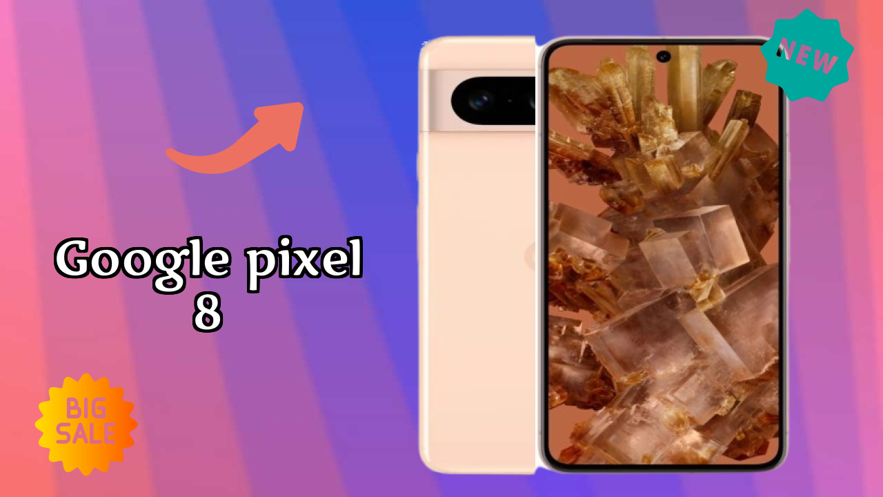 Google Pixel 8 Display Analysis: 6.2 Inches (15.75 Cm) Screen