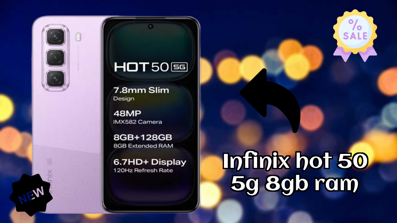 Infinix Hot 50 5G 8GB RAM at ₹10,499 - Complete Buying Guide